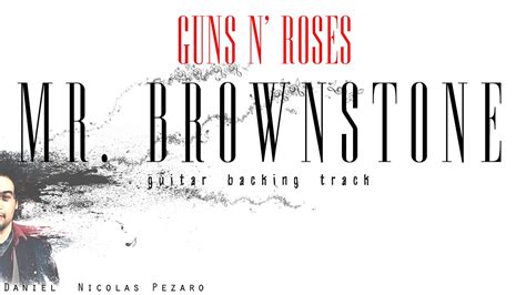 Guns N' Roses - Mr. Brownstone [guitar backing track] - YouTube