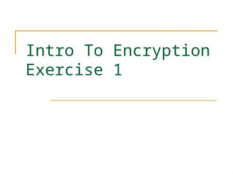 (PPT) Intro To Encryption Exercise 1. Monoalphabetic Ciphers Examples ...