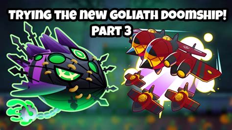 Using Goliath Doomship on Lych! Part 2 (BTD6) - YouTube