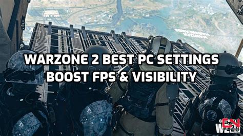 Warzone 2 Best Graphics Settings on PC to Boost FPS & Visibility