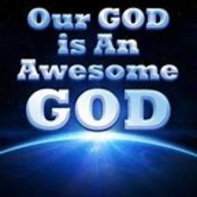 Our God is an awesome God – West Metro Church of Christ