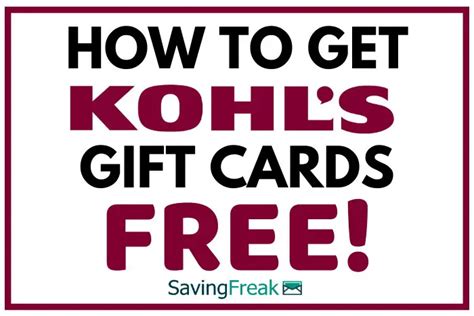 How to Get Free Kohl's Gift Cards [15 Easy Ways]