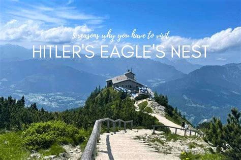 5 Reasons Why Its Worth Visiting Hitler’s Eagle’s Nest | Next Level of Travel