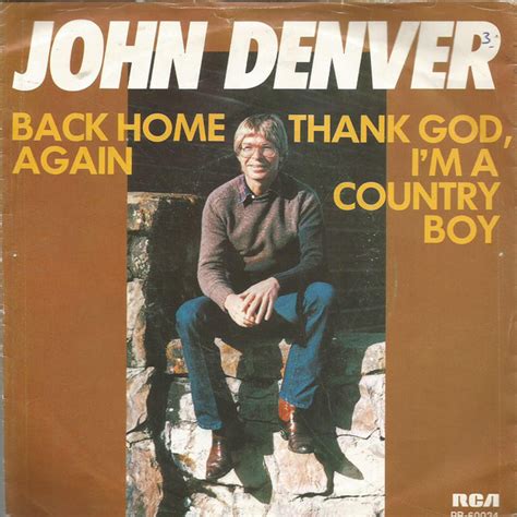 John Denver – Thank God, I'm A Country Boy / Back Home Again (1982 ...