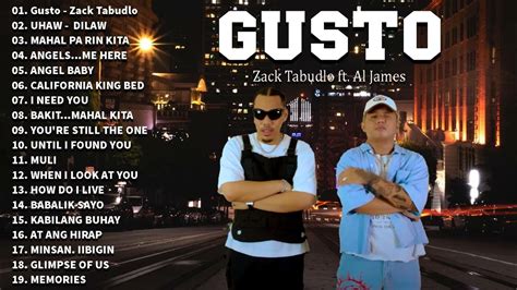 Zack Tabudlo - Gusto ft. Al James | Uhaw - dilaw 💕 New Trending OPM Ibig Kanta 2023 - YouTube