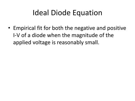 PPT - Ideal Diode Equation PowerPoint Presentation, free download - ID:1563961