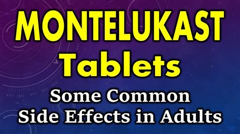 Montelukast side effects | common side effects of montelukast | Montelukast tablet side effects ...