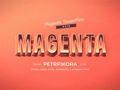 Magenta TensorFlow - PetrPikora.com