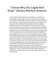 I Know Why the Caged Bird Sings Analysis.docx - "I Know Why the Caged ...