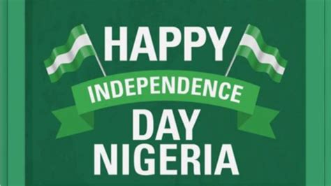 Happy Nigeria Independence Day Messages and Wishes | Very Nice Quotes