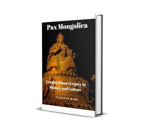 Pax Mongolica : Genghis Khan's Legacy in History and Culture by T ...