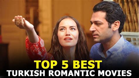 Top 5 Best Turkish Romantic Movies That you must watch! - YouTube in 2021 | Romantic movies ...