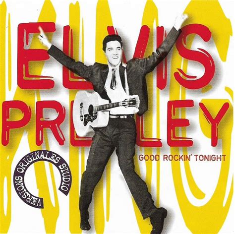 Elvis Presley – Good Rockin' Tonight (2005, CD) - Discogs