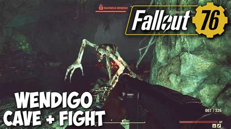 Fallout 76 - Exploring "Wendigo Cave" and Epic Fight! (+GOOD LOOT) - YouTube