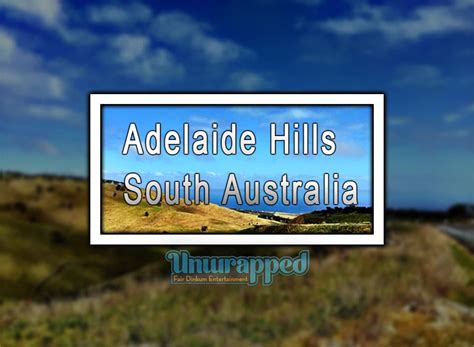 Adelaide Hills - South Australia