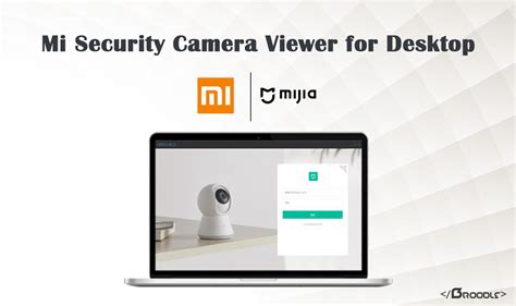 How to Install Mi Smart Security Camera App on PC - Broodle