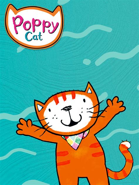 Watch Poppy Cat Online | Season 2 (2012) | TV Guide