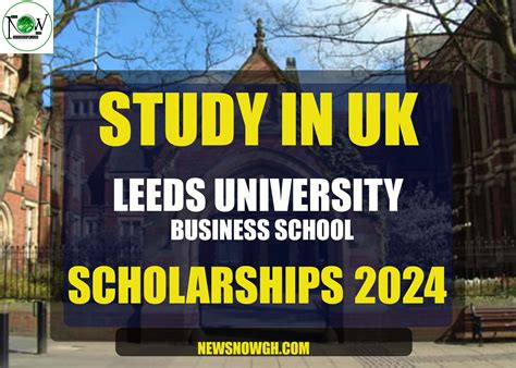 Study In UK: Leeds University Business School Scholarship 2024