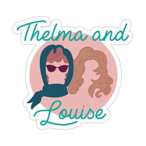 THELMA AND LOUISE COLOR ICONS Sticker by groupiesoup | Stickers, Vinyl ...