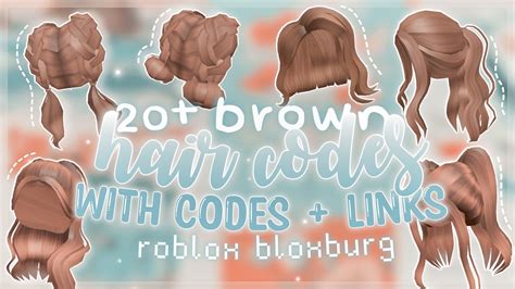 Roblox Bloxburg Hair Codes