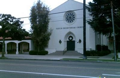 Tustin Presbyterian Church 225 W Main St, Tustin, CA 92780 - YP.com