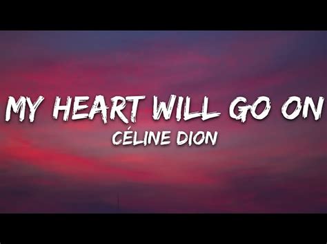 Celine Dion - My Heart Will Go On, аккорды, текст, видео