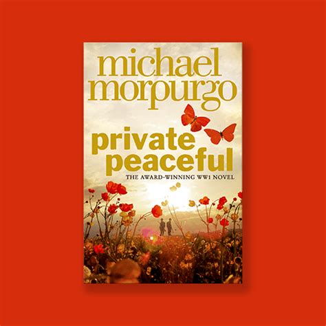 Michael Morpurgo Private Peaceful