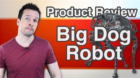 Boston Dynamics Big dog Robot Product Review – PhilipEnglish