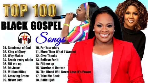 Top 100 Greatest Black Gospel Songs Of All Time Collection With Lyrics 🎵 Greatest Black Gospel ...