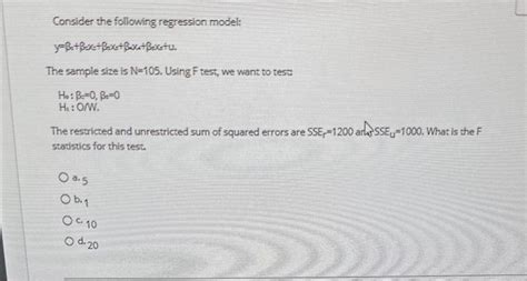 Solved Consider the following regression model: | Chegg.com