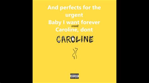 Amine - Caroline Lyrics - YouTube