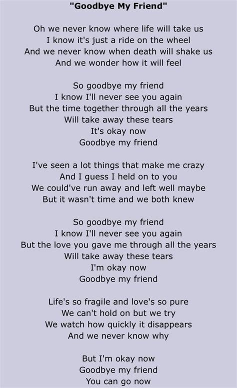 Goodbye my friend- Linda Ronstadt lyrics | Goodbye my friend, Farewell quotes, Farewell lyrics