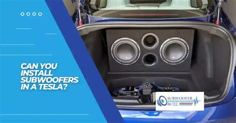 Can You Install Subwoofers In A Tesla? - SubwooferAddict