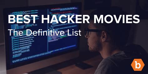 Best Hacker Movies - The Definitive List | @Bugcrowd