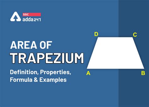 Area Of Trapezium: Definition, Properties, Formula And Examples