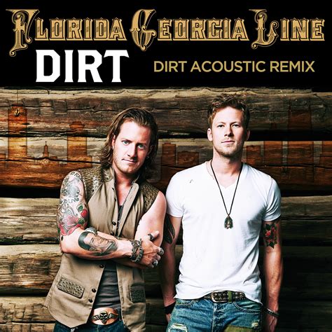 Florida Georgia Line - Dirt | iHeart