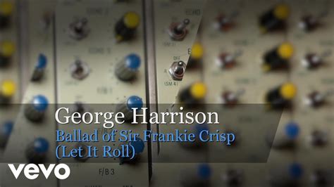 George Harrison - Ballad Of Sir Frankie Crisp (Let It Roll) Chords ...