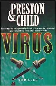 Virus: Douglas Preston and Lincoln Child: 9789024524945: Amazon.com: Books