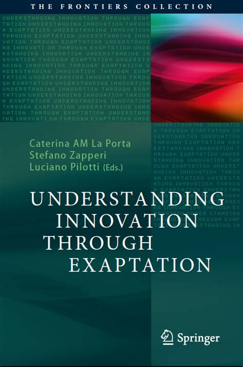 New book: Understanding Innovation Through Exaptation – OncoLab ...