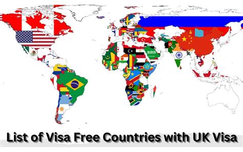 List of Visa Free Countries with UK Visa - UK Travel Blog