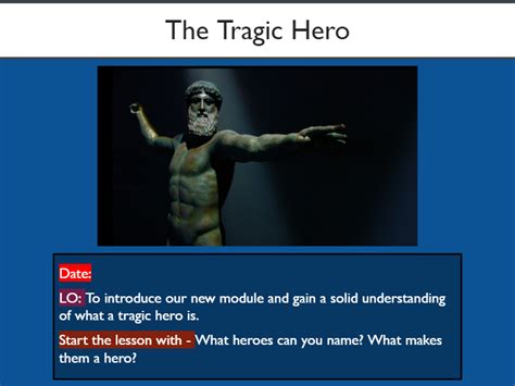 Introduction to the Tragic Hero | Teaching Resources