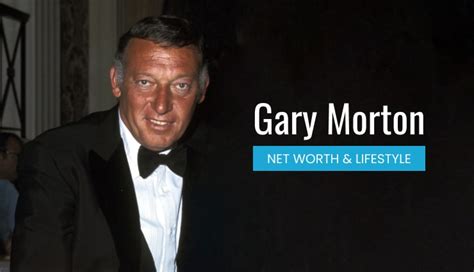 Who Is Gary Morton? Net Worth, Lifestyle - Most Valued Business