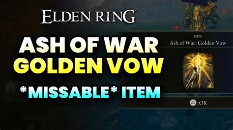 How to get GOLDEN VOW ASH OF WAR - Elden Ring - YouTube