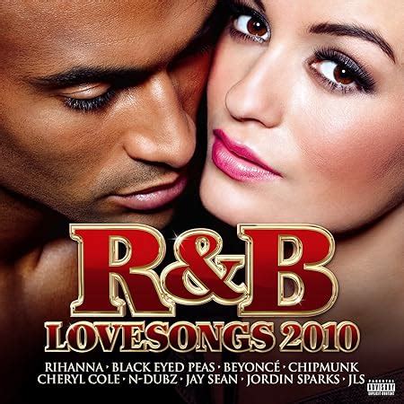 R&B Love Songs 2010 - Various Artists