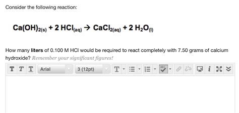 Solved Consider the following reaction: Ca(OH)2(s) + 2 | Chegg.com