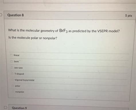 Solved What is the molecular geometry of BrF3 as predicted | Chegg.com