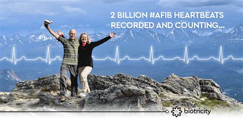Biotricity surpasses 2 billion recorded and analyzed heartbeats for atrial fibrillation (AFib ...