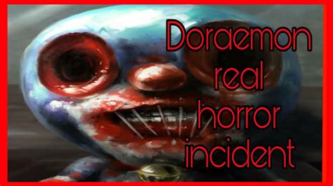 Doraemon real horror event. Creepy true horror incident [Creepy sundays ...