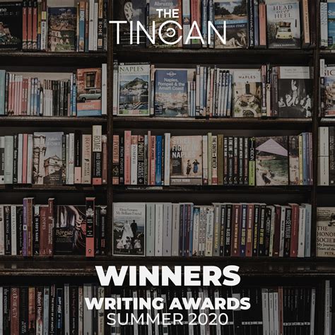 Writing Awards - Summer 2020 – Winners and Finalists - THE TINCAN