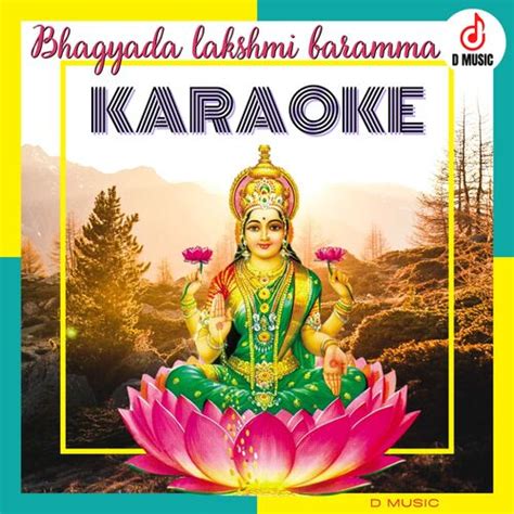 Bhagyada Lakshmi Baramma Karaoke Songs Download - Free Online Songs ...